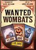 Wanted Wombats
