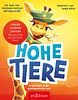 Hohe Tiere