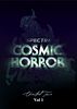 Cosmic Horror: Unearthed Tome, Vol 1