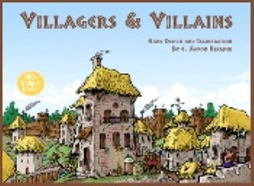 Villagers & Villains