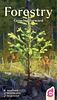 Forestry: Growing Further