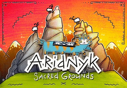 Aridnyk: Sacred Grounds