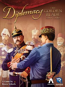 Diplomacy: The Golden Blade