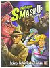 Smash Up: Science Fiction Double Feature