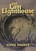 The Last Lighthouse: Long Nights