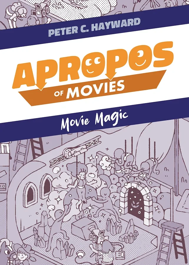 Apropos of Movies: Movie Magic