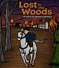 Lost in the Woods