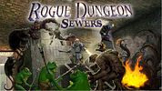 Rogue Dungeon: Sewers