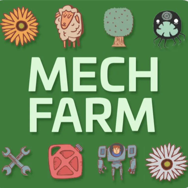 Mech Farm