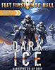 Feet First Into Hell: Dark Ice