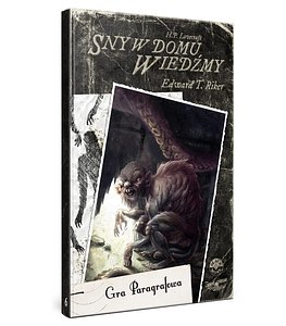 Choose Cthulhu 6: Sny w Domu Wiedźmy
