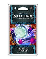 Android: Netrunner - Fear the Masses Data Pack