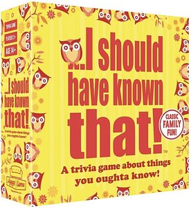 …I should have known that!: Classic Family Fun