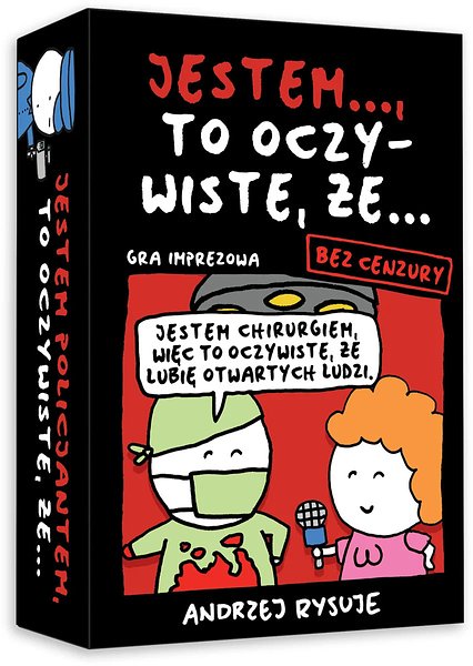 Jestem..., to oczywiste, że... bez cenzury