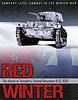 Red Winter: The Soviet Attack at Tolvajärvi, Finland – 8-12 December 1939
