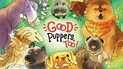 Good Puppers, Too!