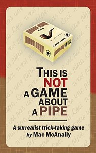 This Is Not a Game About a Pipe