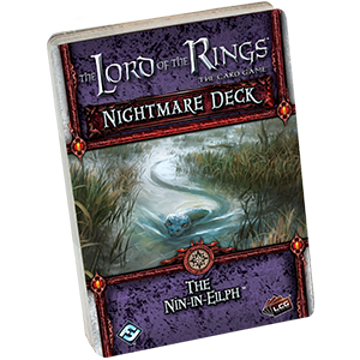 The Lord of the Rings: The Card Game - Nightmare Deck: The Nin-in-Eilph