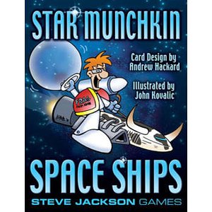 Star Munchkin: Space Ships