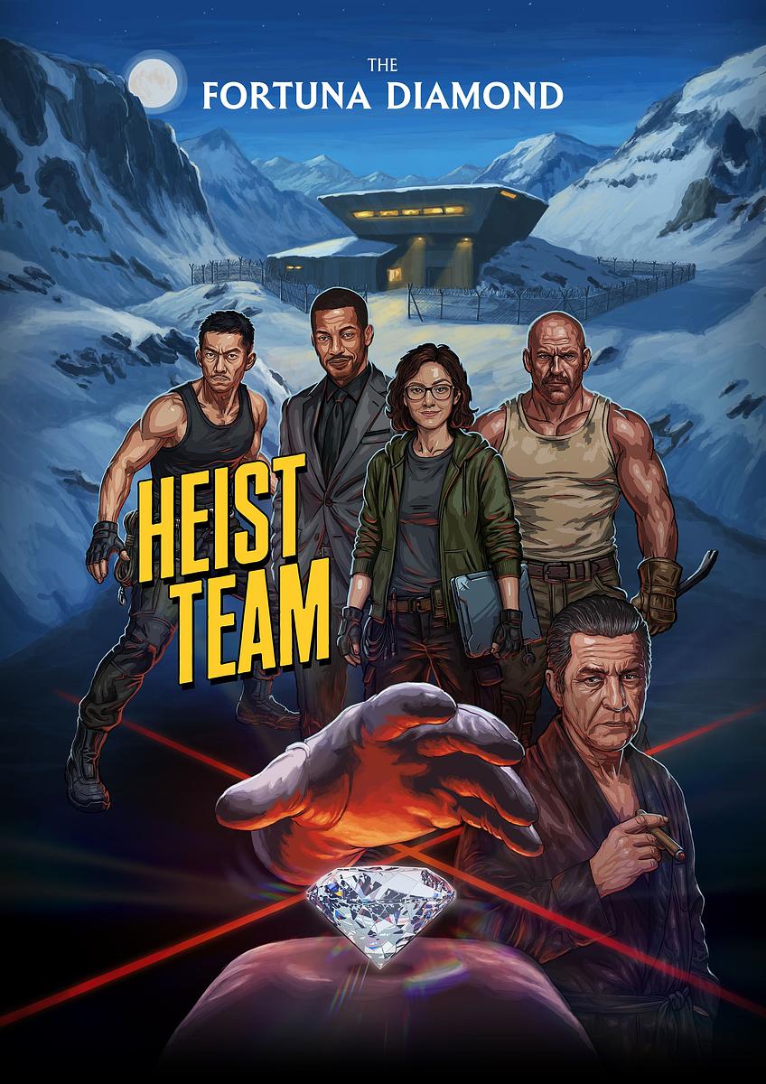 Heist Team: The Fortuna Diamond