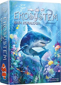 Ekosystem 2: Rafa koralowa