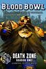 Blood Bowl (2016 edition): Death Zone – Season One