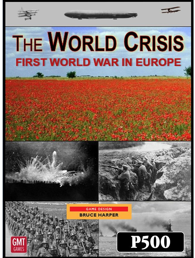 The World Crisis: First World War in Europe