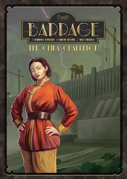 Barrage: The China Challenge