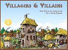 Villagers & Villains