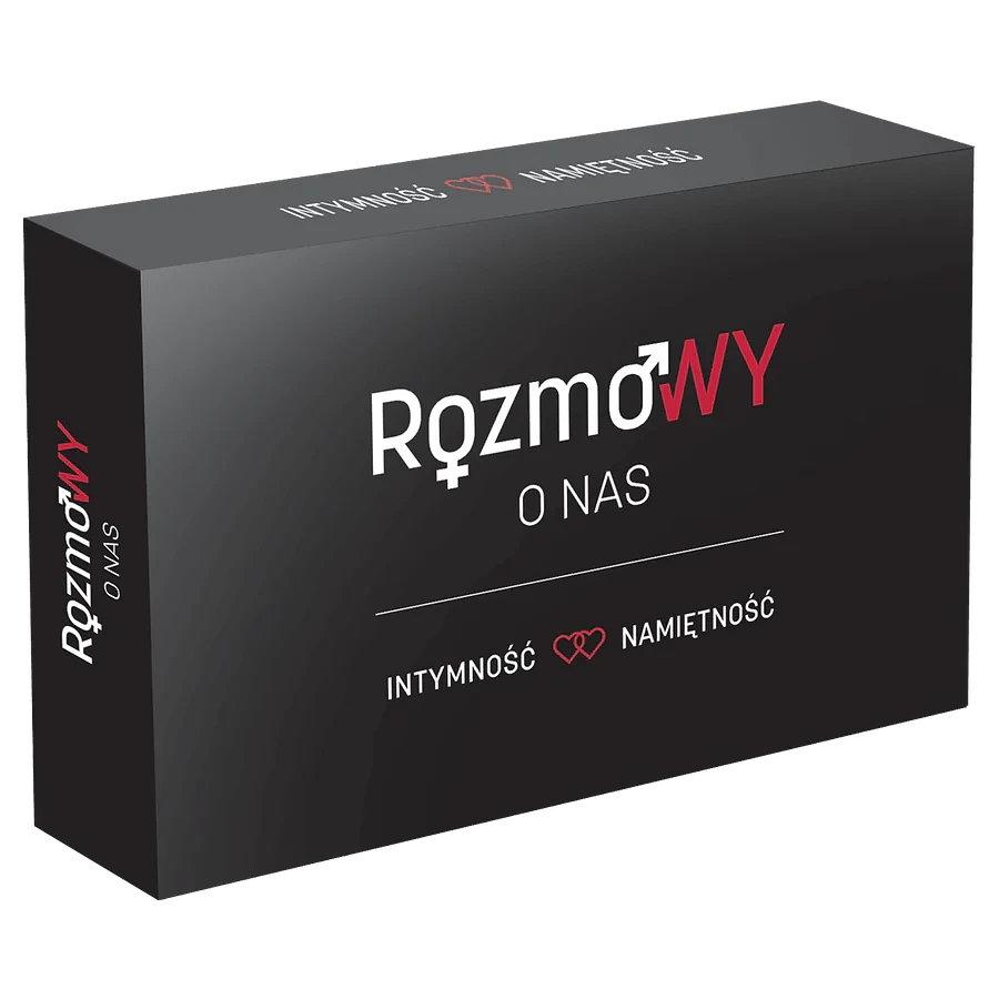 RozmoWY O NAS: Intymność i namiętność