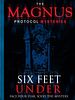 The Magnus Protocol Mysteries: Six Feet Under