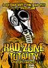 Rad Zone Totality