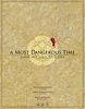 A Most Dangerous Time: Japan in Chaos, 1570-1584