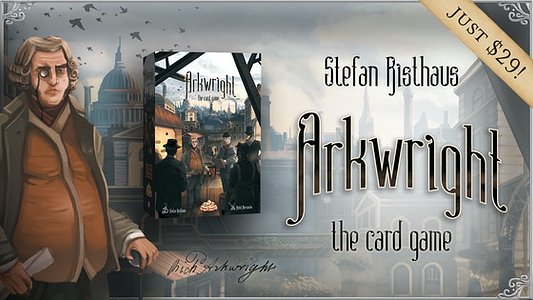 Arkwright: The Card Game