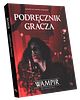 Wampir: Maskarada - Podręcznik gracza