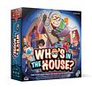Who’s In The House?