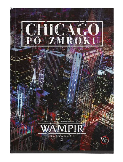 Wampir: Maskarada - Chicago po zmroku