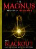 The Magnus Protocol Mysteries: Blackout
