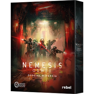 Nemesis: Odwet - Oddział wsparcia