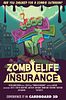 Zombielife Insurance