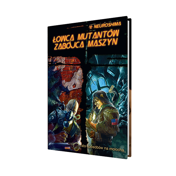 Neuroshima: Łowca Mutantów Zabójca Maszyn (RPG.12)