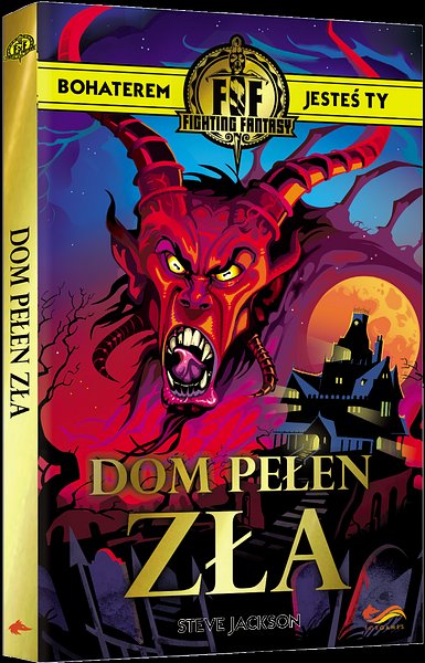 Fighting Fantasy: Dom pełen zła
