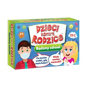 Dzieci kontra Rodzice: Bądźmy Zdrowi