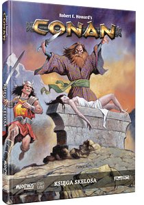 Conan: Przygody w erze niewyśnionej - Księga Skelosa