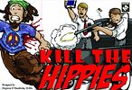 Kill the Hippies