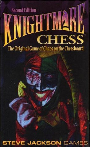 Knightmare Chess