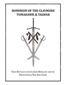 Dominion of the Claymore, Tomahawk and Talwar