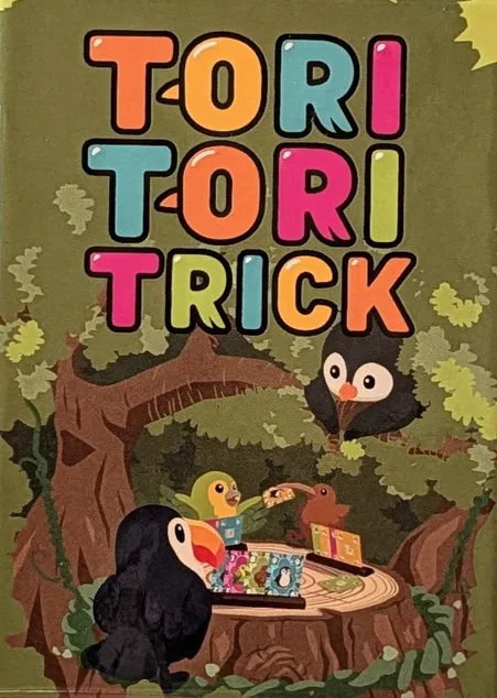Tori Tori Trick