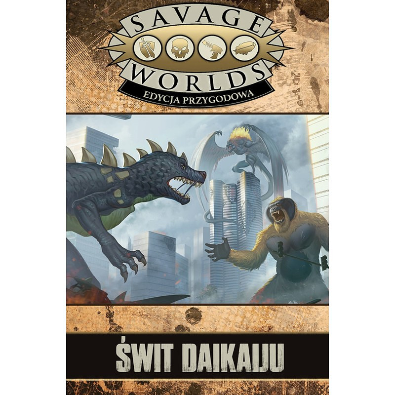Savage Worlds: Świt Daikaiju