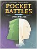 Pocket Battles: Elves vs. Orcs